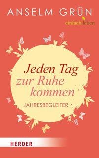 Produktbild: Jeden Tag zur Ruhe kommen