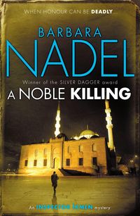Produktbild: A Noble Killing (Inspector Ikmen Mystery 13)