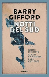 Produktbild: Notti del sud: Gente di notte-Baby Cat-Face-Alzati e cammina