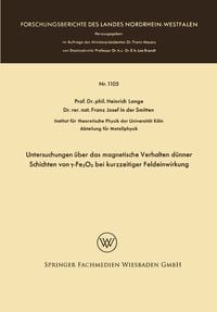 Produktbild: Untersuchungen &uuml;ber das magnetische Verhalten d&uuml;nner Schichten von &gamma;-Fe2O3 bei kurzzeitiger Feldeinwirkung