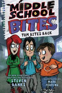 Produktbild: Middle School Bites 2: Tom Bites Back