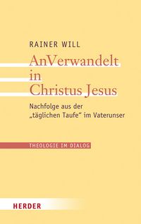 Produktbild: AnVerwandelt in Christus Jesus