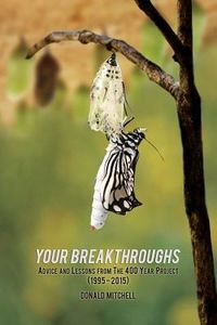 Produktbild: Your Breakthroughs: Advice and Lessons from The 400 Year Project (1995-2015)