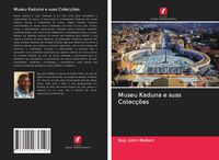 Produktbild: Museu Kaduna e suas Colec&ccedil;&otilde;es