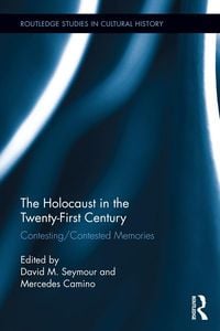 Produktbild: The Holocaust in the Twenty-First Century