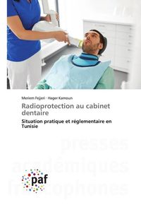 Produktbild: Radioprotection au cabinet dentaire