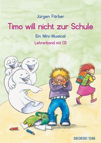Produktbild: Timo will nicht zur Schule