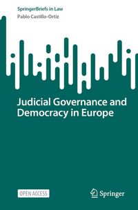 Produktbild: Judicial Governance and Democracy in Europe
