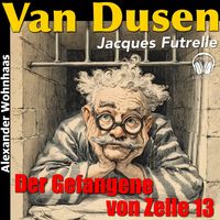 Produktbild: Van Dusen die Denkmaschine - Der Gefangene von Zelle 13