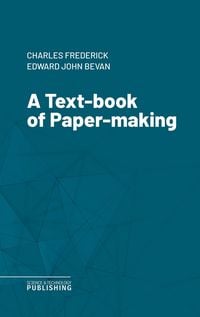 Produktbild: A Text-book of Paper-making