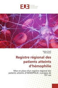 Produktbild: Registre r&eacute;gional des patients atteints d'h&eacute;mophilie