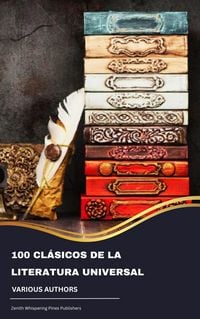 Produktbild: 100 Cl&aacute;sicos de la Literatura Universal