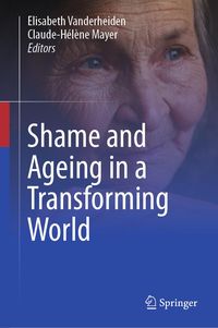 Produktbild: Shame and Ageing in a Transforming World