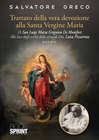 Produktbild: Trattato della vera devozione alla Santa Vergine Maria