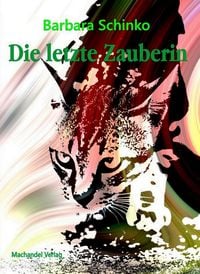 Produktbild: Die letzte Zauberin