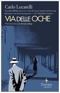 Produktbild: Lucarelli, C: Via Delle Oche