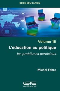 Produktbild: L'&eacute;ducation au politique Volume 15