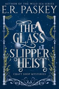 Produktbild: The Glass Slipper Heist