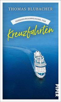 Produktbild: Gebrauchsanweisung f&uuml;r Kreuzfahrten