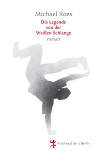 Produktbild: Die Legende von der wei&szlig;en Schlange