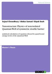 Produktbild: Nanostructure Physics of non-isolated Quantum Well of symmetric double barrier