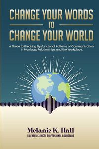 Produktbild: Change Your Words to Change Your World