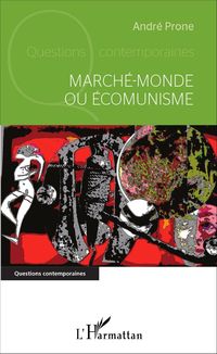 Produktbild: Marche-monde ou Ecomunisme