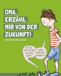 Produktbild: Oma, erz&auml;hl mir von der Zukunft