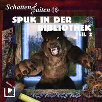 Produktbild: Schattensaiten 16 &ndash; Spuk in der Bibliothek Teil 2