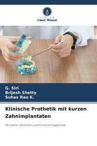 Produktbild: Klinische Prothetik mit kurzen Zahnimplantaten