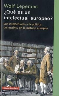 Produktbild: Lepenies, W: &iquest;Qu&eacute; es un intelectual europeo? : los intelectu