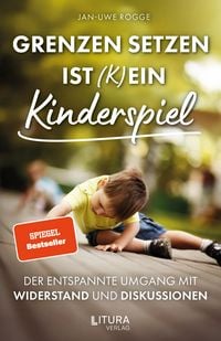 Produktbild: Grenzen setzen ist (k)ein Kinderspiel
