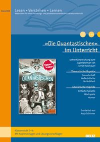 Produktbild: &raquo;Die Quantastischen&laquo; im Unterricht