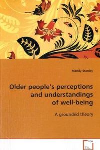 Produktbild: Stanley, M: Older people's perceptions and understandings of