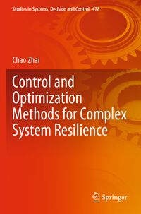 Produktbild: Control and Optimization Methods for Complex System Resilience