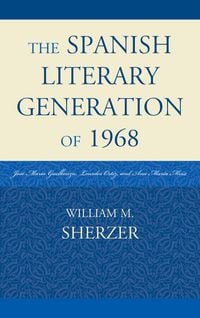 Produktbild: The Spanish Literary Generation of 1968