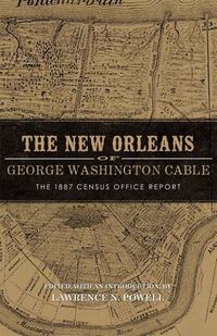 Produktbild: The New Orleans of George Washington Cable