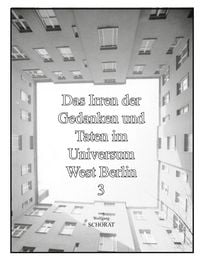 Produktbild: Das Irren der Gedanken und Taten im Universum West Berlin 3