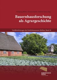 Produktbild: Bauernhausforschung als Agrargeschichte