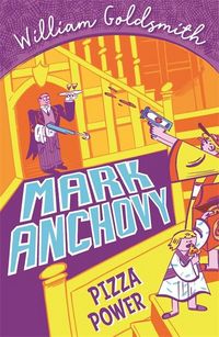 Produktbild: Mark Anchovy: Pizza Power (Mark Anchovy 3)