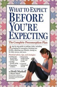 Produktbild: Murkoff, H: What to Expect Before You're Expecting