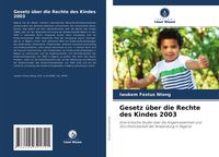 Produktbild: Gesetz &uuml;ber die Rechte des Kindes 2003