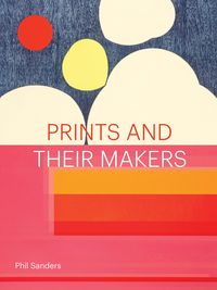 Produktbild: Prints and Their Makers