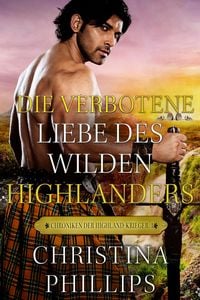 Produktbild: Die verbotene Liebe des wilden Highlanders