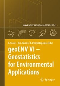 Produktbild: GeoENV VI &ndash; Geostatistics for Environmental Applications