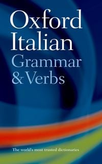 Produktbild: Oxford Italian Grammar and Verbs
