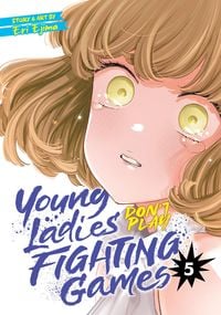 Produktbild: Young Ladies Don't Play Fighting Games Vol. 5
