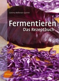 Produktbild: Fermentieren. Das Rezeptbuch