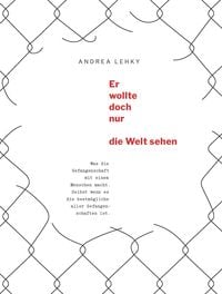 Produktbild: Er wollte doch nur die Welt sehen