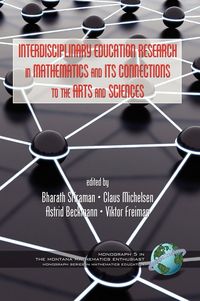 Produktbild: Interdisciplinary Educational Research in Mathematics and Its Connections to the Arts and Sciences (Hc)